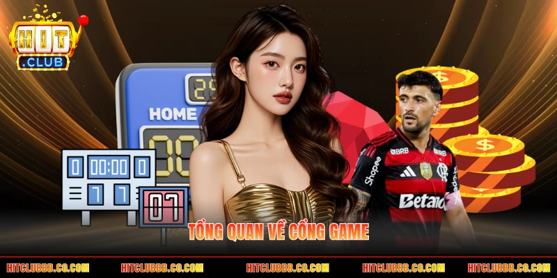 Tổng quan về cổng game Tổng quan về cổng game